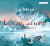 Das Wolkenvolk (02) - Lanze und Licht - Kai Meyer