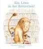 Ein Löwe in der Bibliothek! - Michelle Knudsen