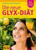 GLYX-Diät - Marion Grillparzer