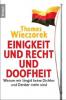 Einigkeit und Recht und Doofheit - Thomas Wieczorek