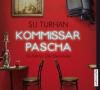 Kommissar Pascha, 5 Audio-CDs - Su Turhan