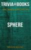 Sphere by Michael Crichton (Trivia-On-Books) - Trivion Books