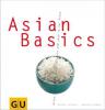 Asian Basics - Cornelia Schinharl, Sebastian Dickhaut