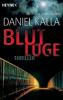 Blutlüge - Daniel Kalla