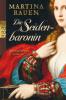 Die Seidenbaronin - Martina Rauen