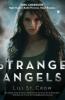 Strange Angels - Lili St. Crow