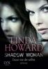 Shadow Woman - Traue nie dir selbst - Linda Howard