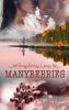 Manyberries - Avery Yukon
