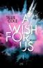 A Wish for Us - Tillie Cole