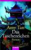 Das Tuschezeichen - Amy Tan