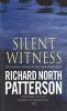 Silent Witness - Richard North Patterson