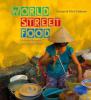 World Street Food - Carolyn Caldicott