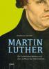 Martin Luther - Andreas Venzke