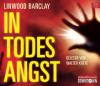 In Todesangst, 5 Audio-CDs - Linwood Barclay