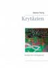 Krytäzien - Melanie Thierig