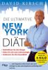Die ultimative New York Diät - David Kirsch