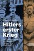Hitlers erster Krieg - Thomas Weber