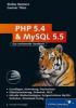 PHP 5.4 und MySQL 5.5 - Stefan Reimers, Gunnar Thies