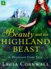 Beauty and the Highland Beast - Lecia Cornwall