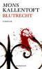 Blutrecht - Mons Kallentoft
