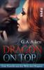Dragon on Top - G. A. Aiken