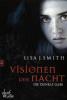 Visionen der Nacht - Die dunkle Gabe - Lisa J. Smith
