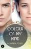 Colour of my mind. Tl.2 - Roos De Vries