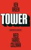 Tower - Ken Bruen, Reed Farrel Coleman