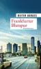 Frankfurter Blutspur - Dieter Aurass