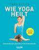 Wie Yoga heilt - Tara Stiles