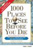 1000 Places To See Before You Die - Patricia Schultz