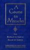 A Course in Miracles - Foundation for Inner Peace