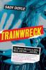 Trainwreck - Sady Doyle