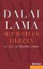 Mit weitem Herzen - Dalai Lama