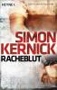 Racheblut - Simon Kernick
