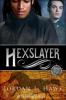 Hexslayer (Hexworld, #3) - Jordan L. Hawk