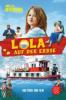 Lola auf der Erbse, Das Buch zum Film - Annette Mierswa