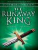 The Runaway King - Jennifer A. Nielsen