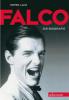 Falco: Die Biografie - Peter Lanz