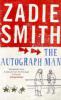 Autograph Man - Zadie Smith