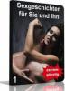 Sexgeschichten für Sie und Ihn 1 - Werner Spiegel