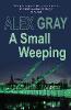 A Small Weeping - Alex Gray