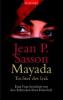 Sasson, J: Mayada - Tochter des Irak - Jean Sasson