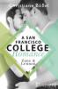Zane & Lennon - A San Francisco College Romance - Christiane Bößel