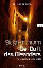 Der Duft des Oleanders - Silvija Hinzmann