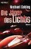 Die Jäger des Lichts - Michael Cobley