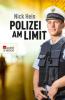 Polizei am Limit - Nick Hein