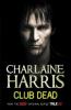 Club Dead - Charlaine Harris