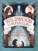 Wildwood Imperium - Colin Meloy