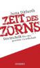 Zeit des Zorns - Jutta Ditfurth